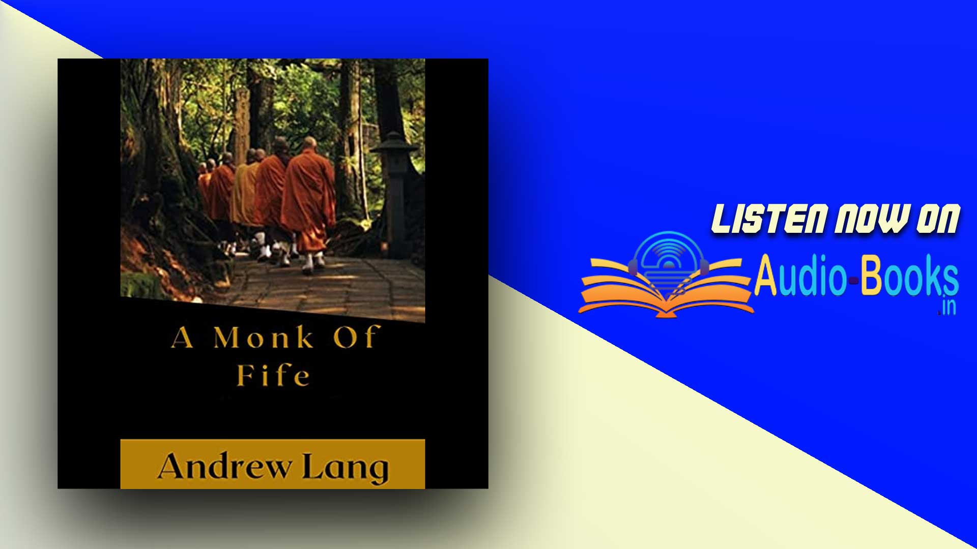 A Monk Of Fife