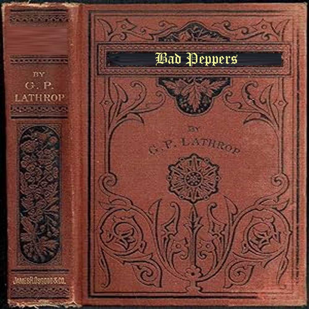 BAD PEPPERS