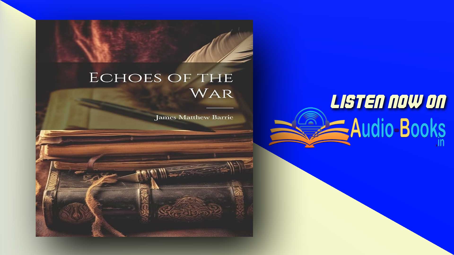 Echoes of the War
